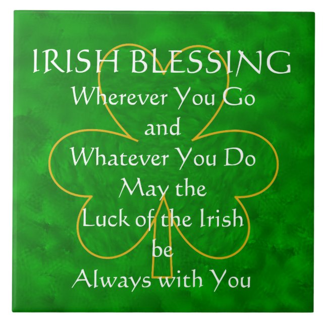 Irish Blessing - "Wherever You Go" Tile (Front)