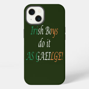 Irish Boys Do It As Gaeilge on Irish Flag iphcnt iPhone 13 Case
