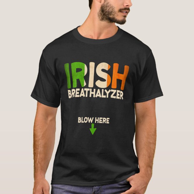Irish Breathalyzer St Patrick's Day Shamrock Irela T-Shirt (Front)