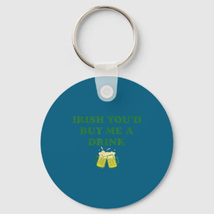 Irish buy a drink funny st patrick's day drinking key ring