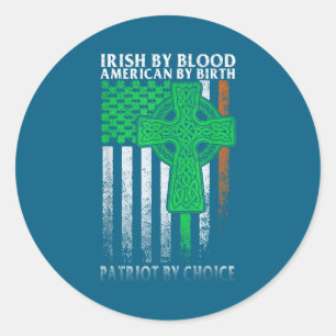 Irish By Blood American By Birth Ireland Mardi Gra Classic Round Sticker