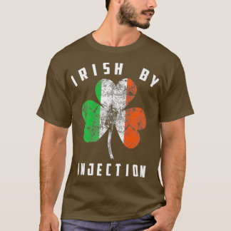 Irish By Injection Shirt Cute Ireland Funny Gift