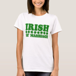 Irish by Marriage T-Shirt