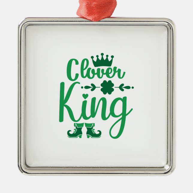 Irish Clover King Metal Ornament (Front)