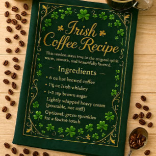 Irish Coffee St Patrick's Day  Tea Towel