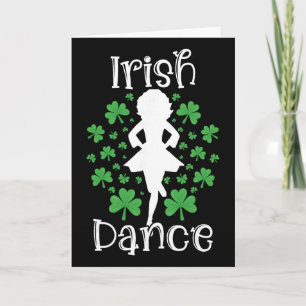 Irish Dance St Patricks Day Reel Girl Irish Step D Card