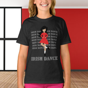 Irish Dance Typography Black Hair Irish Dancer T-Shirt