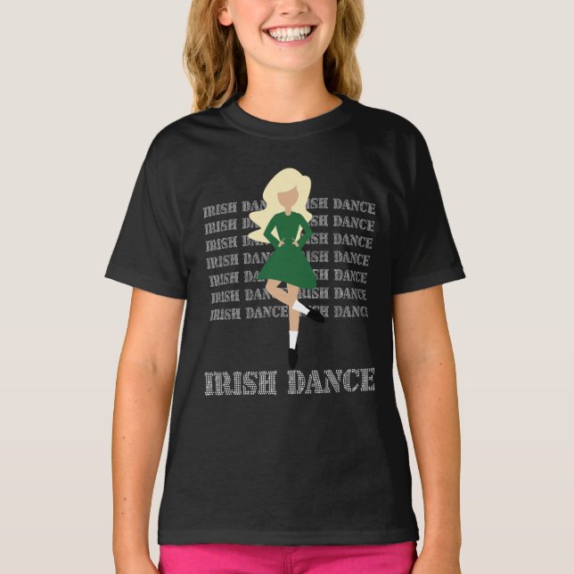 Irish Dance Typography Blonde Hair Irish Dancer T-Shirt (Front)