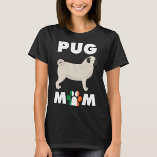 Irish Dog Pug Mum Essential T-Shirt 776