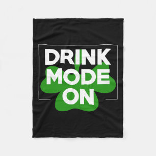 Irish Drink Mode On Fleece Blanket