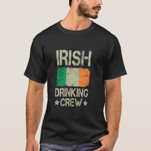 Irish Drinking Crew Ireland Flag Funny Matching Dr T-Shirt