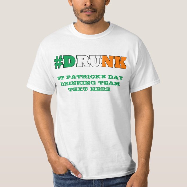 Irish drunk St Patricks day T-Shirt (Front)