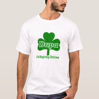Irish dupa It's Magically Delicious T-Shirt