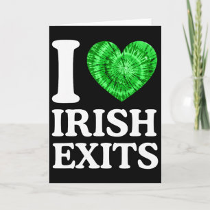 Irish Exit Funny St Patricks Day Irish Goodbye Sha Card