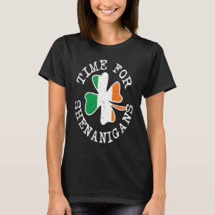 Irish Flag Shamrock Time For Shenanigans St Patric T-Shirt