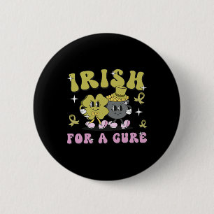 Irish For A Cure Cancer Oncology Nurse St Patricks 6 Cm Round Badge