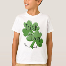 Irish For A Day Happy St. Patrick's Day T-Shirt