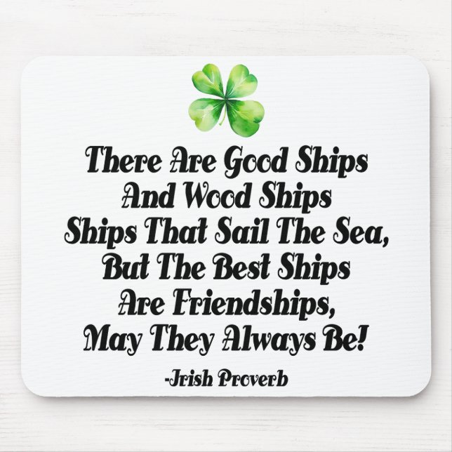 Irish Friendship Proverb Celtic Shamrock Clover Mouse Pad (Front)