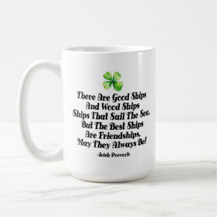 Irish friendship proverb clover good ships friend coffee mug