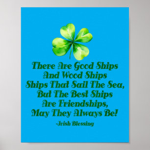 Irish Friendship Quote Good Ships Friend Birthday Poster