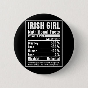 Irish Girl Nutrition Facts 1 6 Cm Round Badge
