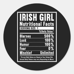 Irish Girl Nutrition Facts 1  Classic Round Sticker