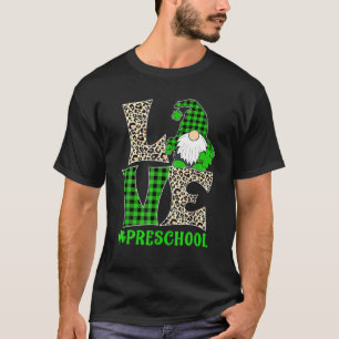 Irish Gnome Love Preschool Teacher Leopard St Patr T-Shirt