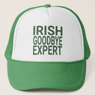 Irish Goodbye Expert Trucker Hat