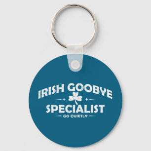 Irish goodbye specialist funny st patrick’s day me key ring