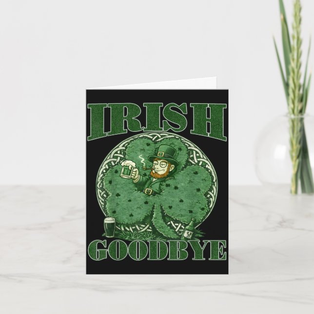 Irish goodbye st patricks day funny leprechaun card (Front)