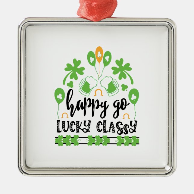 Irish Happy Go Lucky Classy Metal Ornament (Front)