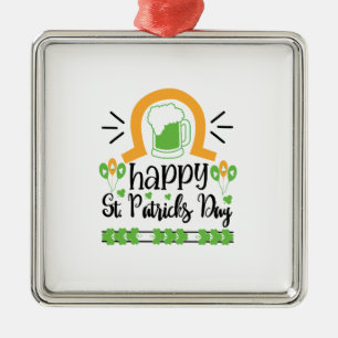 Irish Happy St Patricks Day Metal Ornament