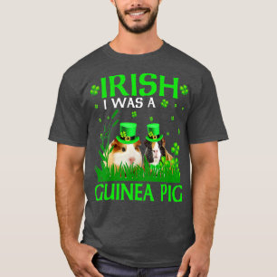 Irish I Was A Guinea Pig St Patrick's Leprechaun G T-Shirt