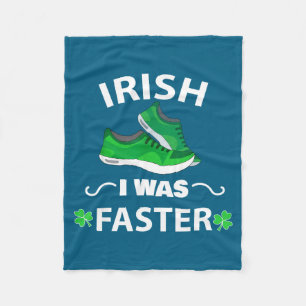 Irish I Was Faster Funny Running St Patrick's Day Fleece Blanket
