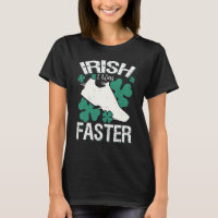 Irish I Was Faster Funny Running St Patrick's Day