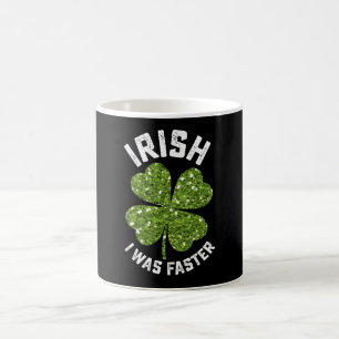 Irish I Was Faster Running Run St Patrick's Day Coffee Mug