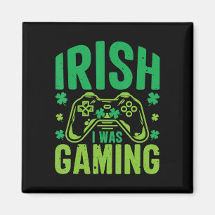 Irish I Was Gaming Fun St Patricks Day Video Game Magnet