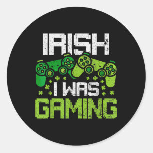 Irish I Was Gaming Funny St Patricks Day Gamer Boy Classic Round Sticker