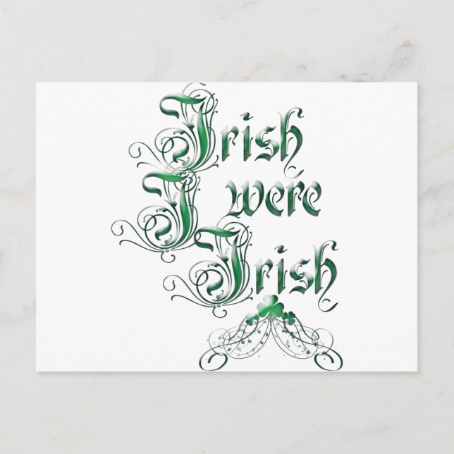 Irish I Were Irish Postcard (Front)