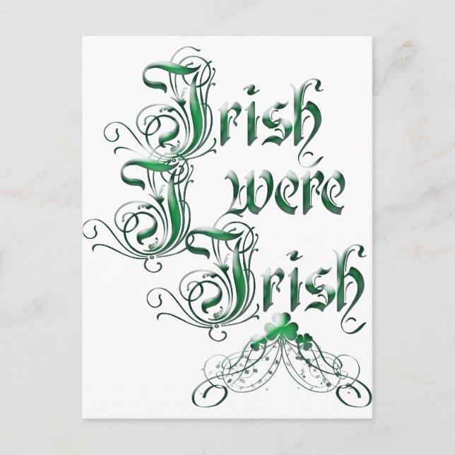 Irish I Were Irish Postcard (Front)