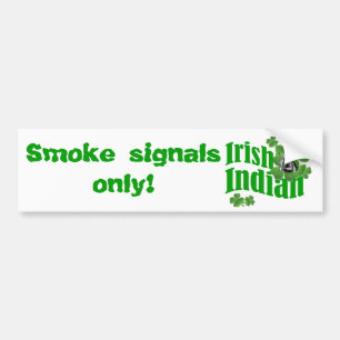 Irish indian bumper sticker