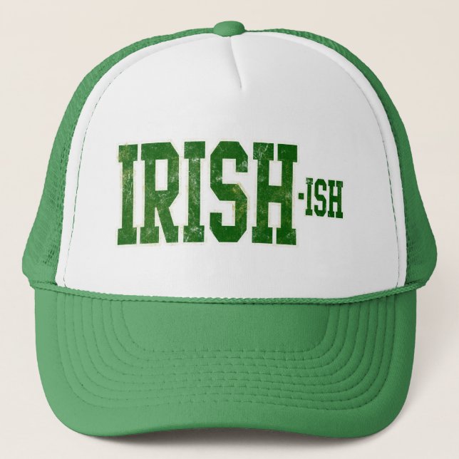 Irish-ish, Funny St. Patrick's Day Trucker Hat (Front)