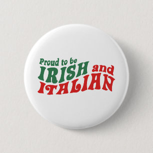 Irish Italian 6 Cm Round Badge