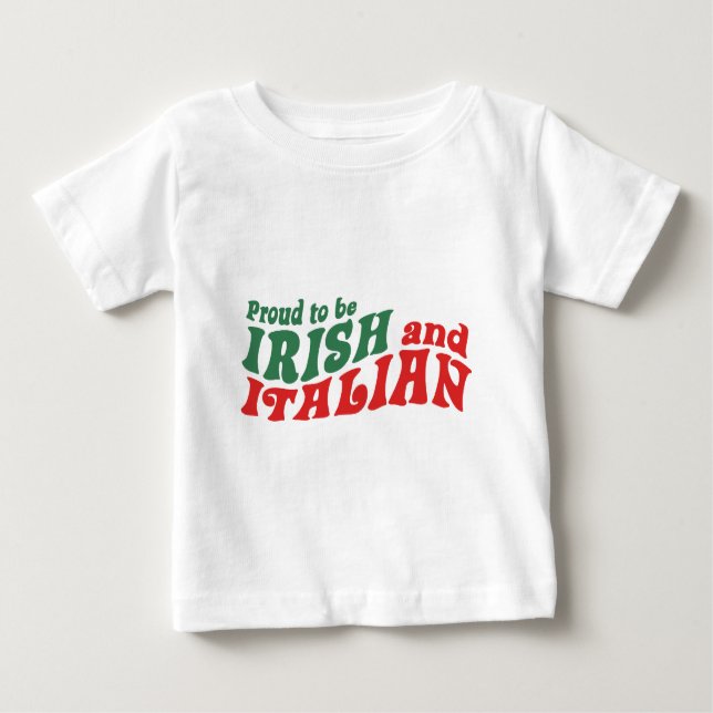 Irish Italian Baby T-Shirt (Front)