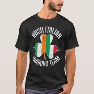 Irish Italian Drinking Team St Patricks Day Sham T-Shirt