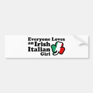 Irish Italian Girl Bumper Sticker