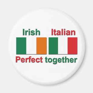Irish Italian - Perfect Together! Magnet