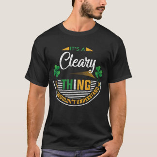 Irish - It's a Cleary Thing T-Shirt