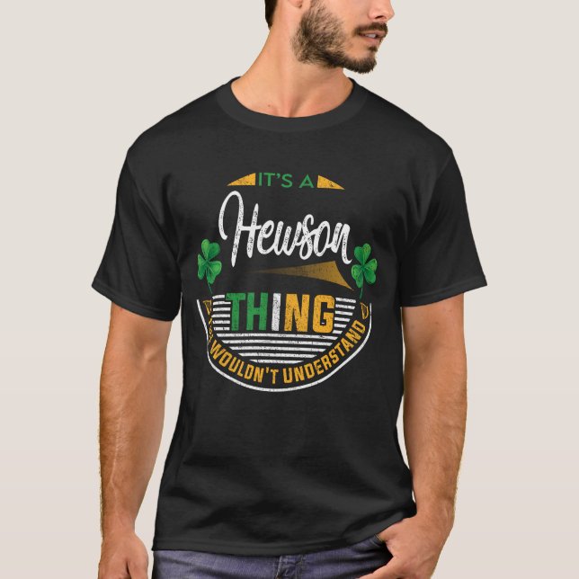 Irish - It's a Hewson Thing T-Shirt (Front)