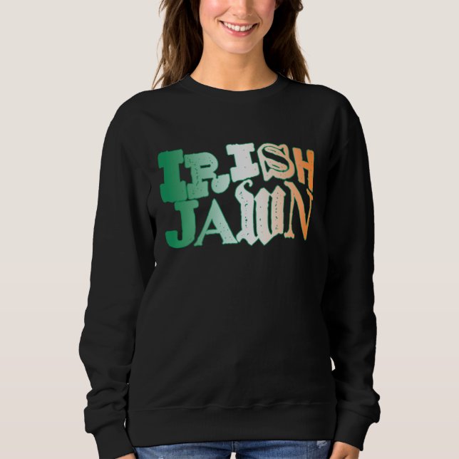 Irish Jawn Philly St Patrick s Day Wavy Irish Flag Sweatshirt (Front)